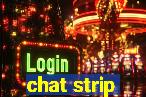 chat strip
